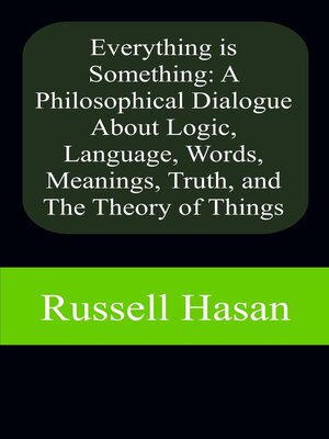 cover image of Everything is Something